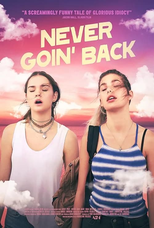 Never Goin' Back film posteri