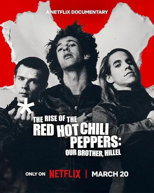 The Rise of the Red Hot Chili Peppers: Our Brother, Hillel film posteri